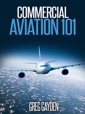 cover image of Commercial Aviation 101